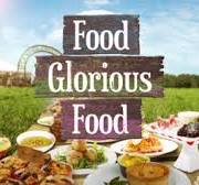 Food Glorious Food