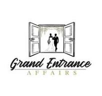 Grand Entrance Affairs
