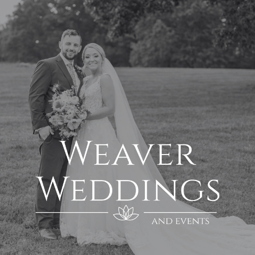 Weaver Weddings and Events