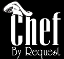 Chef By Request