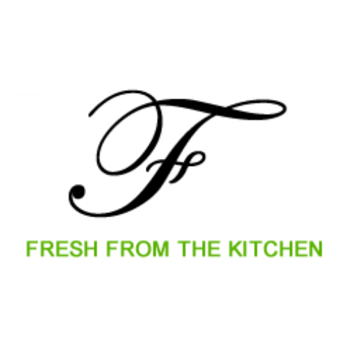 Fresh from the Kitchen